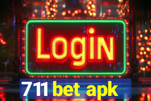 711 bet apk